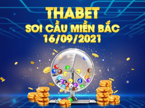 THABET Soi Cầu MB 16/09/2021 – Dự Đoán XSMB – Soi Cầu THABET